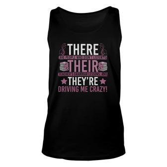 There Their They're Grammar Teacher Quotes Unisex Tank Top | Mazezy