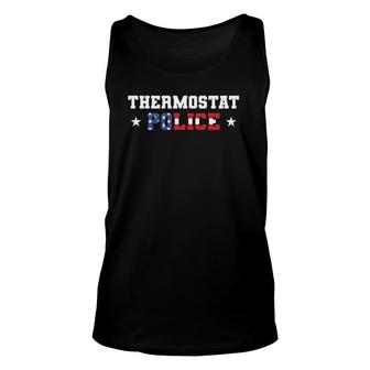 Thermostat Police For Father's Day Police Dad Gift Unisex Tank Top | Mazezy