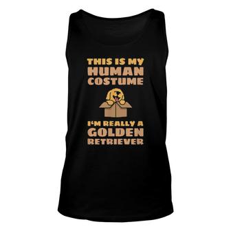 This Is My Human Costume I'm Really A Golden Retriever Unisex Tank Top | Mazezy