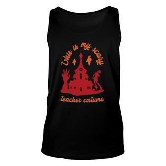 This Is My Scary Teacher Costume Essential Unisex Tank Top | Mazezy