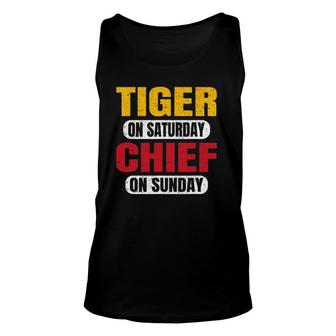 Tiger On Saturday Chief On Sunday Sports Fans Vintage Funny Unisex Tank Top | Mazezy