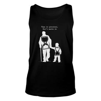 Times Is So Precious, Don't Waste It Unisex Tank Top | Mazezy