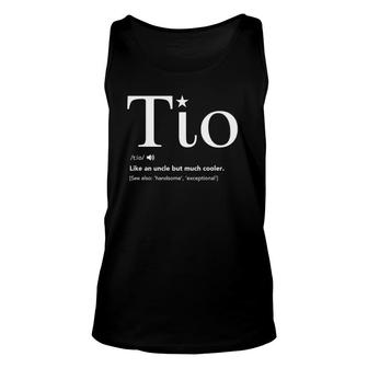 Tio Definition Funny Father's Day Gift For Spanish Uncle Unisex Tank Top | Mazezy