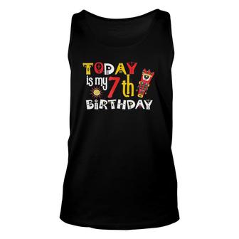 Today Is My 7Th Birthday Funny Festive Bday Gift Tee Unisex Tank Top | Mazezy