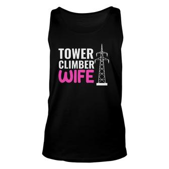 Tower Climber Wife Tower Climber Unisex Tank Top | Mazezy