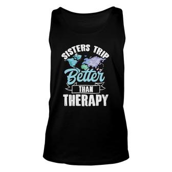 Travel Vacation Sisters Trip Better Than Therapy Watercolor Unisex Tank Top | Mazezy