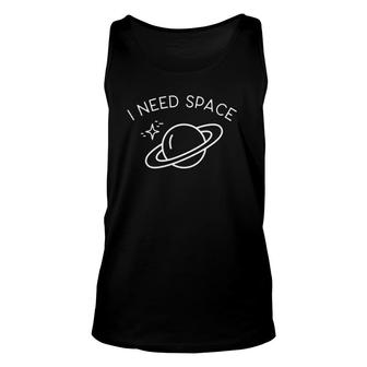Trendy I Need Space Left Chest Unisex Tank Top | Mazezy