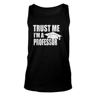 Trust Me I'm A Professor Teaching Lecturer Doctoral Raglan Baseball Tee Tank Top | Mazezy