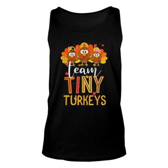 Turkey Thanksgiving Team Tiny Turkeys Nurse Fall Nicu Nurse Tank Top | Mazezy