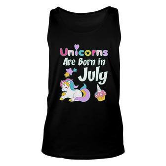 Unicorn Are Born In July Unisex Tank Top | Mazezy