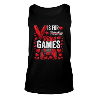 V Is For Video Games Valentine's Day Gamer For Him Men Tank Top | Mazezy