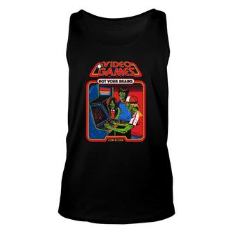Video Games Rot Your Brains Low Score Unisex Tank Top | Mazezy