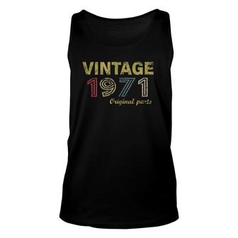 Vintage 1971 Cool 50 Year Old 50Th Birthday Gift Men Women Unisex Tank Top | Mazezy