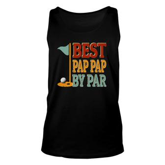 Vintage Best Pap Pap By Par Golf Father's Day Papa Grandpa Unisex Tank Top | Mazezy