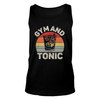 Vintage Retro Gym Gin And Tonic Gin Lover Gift Unisex Tank Top | Mazezy