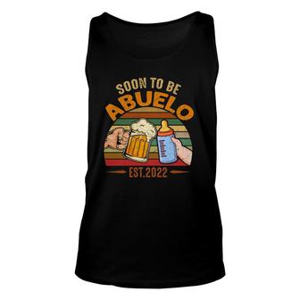 Vintage - Soon To Be Abuelo 2022 Fathers Day Unisex Tank Top | Mazezy
