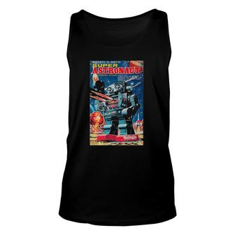 Vintage Graphic Super Astronaut Robot Retro Old Japanese Toy Tank Top | Mazezy