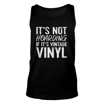 Vinyl Lover Gift Record Collector33 45 78 Vintage Unisex Tank Top | Mazezy