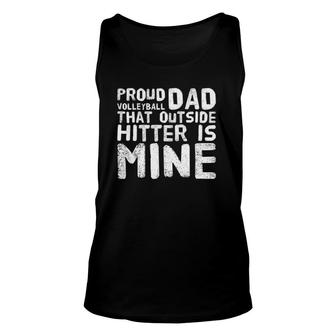 Volleyball Dad Of Outside Hitter Father's Day Gift Unisex Tank Top | Mazezy