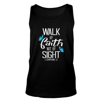 Walk By Faith Not By Sight Unisex Tank Top | Mazezy