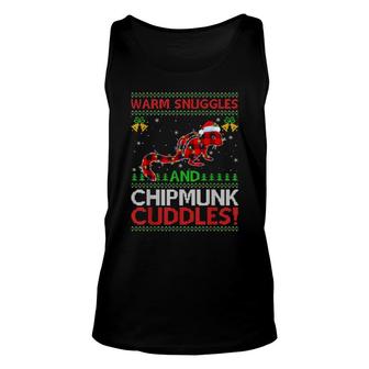 Warm Snuggles And Chipmunk Cuddles Ugly Chipmunk Christmas Unisex Tank Top | Mazezy