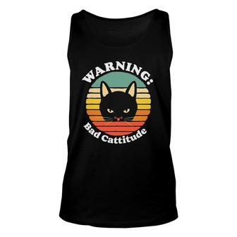 Warning Bad Cattitude Funny Annoyed Cat Retro Vintage Unisex Tank Top | Mazezy