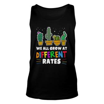 We All Grow At Different Rates Special Education Teacher Unisex Tank Top | Mazezy