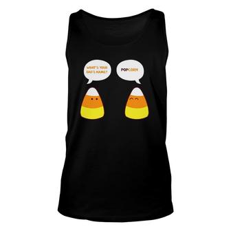 What's Your Dad's Name Popcorn Funny Candy Corn Unisex Tank Top | Mazezy