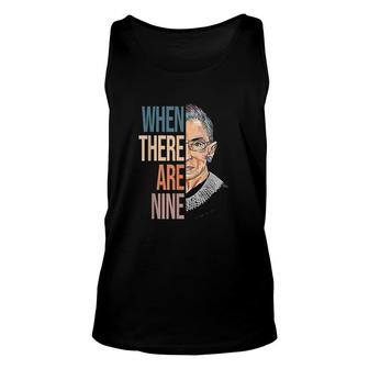 When There Are Nine Rbg Ruth Bader Ginsburg Notorious Unisex Tank Top | Mazezy