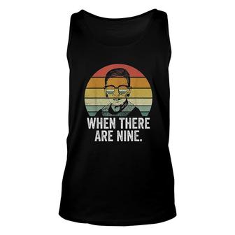 When There Are Nine Ruth Bader Ginsburg Rbg Feminist Unisex Tank Top | Mazezy
