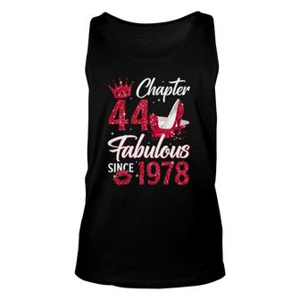 Womens Chapter 44 Fabulous Since 1978 44Th Birthday Queen Unisex Tank Top | Mazezy