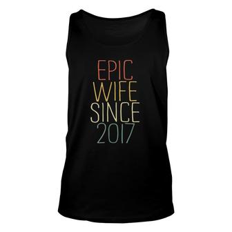 Womens Epic Wife Since 2017 4Th Wedding Anniversary Gift Unisex Tank Top | Mazezy