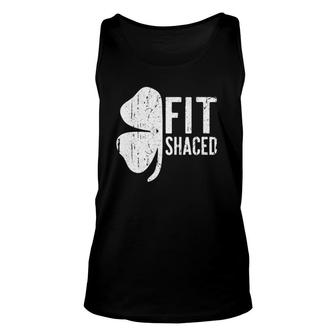 Womens Fit Shaced Saint Patrick's Day Unisex Tank Top | Mazezy