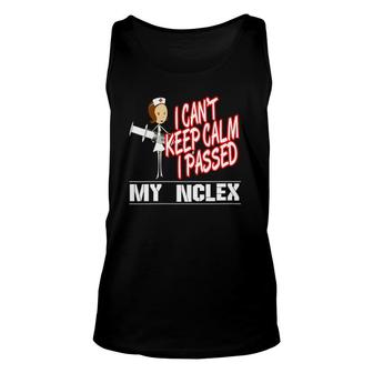 Womens I Can't Keep Calm I Passed My Nclex Nurse V-Neck Unisex Tank Top | Mazezy