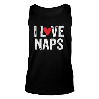 Womens I Love Naps Funny Gift Idea For Nap Lovers V Neck Unisex Tank Top | Mazezy