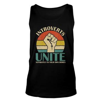 Womens Introverts Unite Separately In Your Own Homes Funny Unisex Tank Top | Mazezy