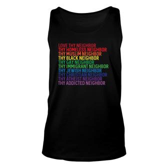 Womens Love Thy Neighbor No Exceptions Kindness Rainbow Unisex Tank Top | Mazezy