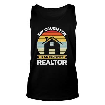 Womens My Daughter Is My Favorite Realtor Realtor Unisex Tank Top | Mazezy