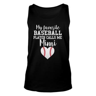 Womens My Favorite Baseball Player Calls Me Mimi Unisex Tank Top | Mazezy