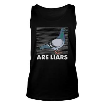 Womens Pigeons Are Liars Aren't Reals Spies Birds Pun Gift Unisex Tank Top | Mazezy AU