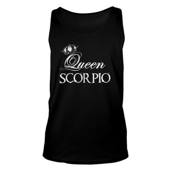 Womens Queen Scorpio Zodiac Funny Gift Unisex Tank Top | Mazezy
