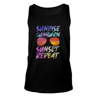 Womens Sunrise Sunburn Sunset Repeat Unisex Tank Top | Mazezy