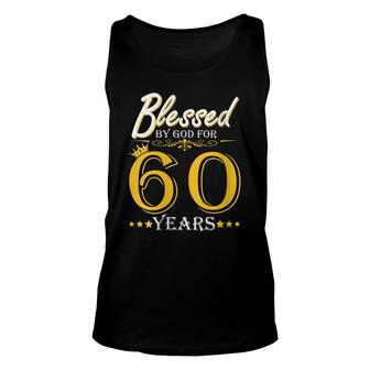 Womens Vintage Blessed By God For 60 Years Happy 60Th Birthday Unisex Tank Top - Seseable