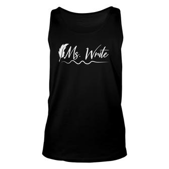 Womens Writer Author Publisher Literature Book Ms Write Unisex Tank Top | Mazezy