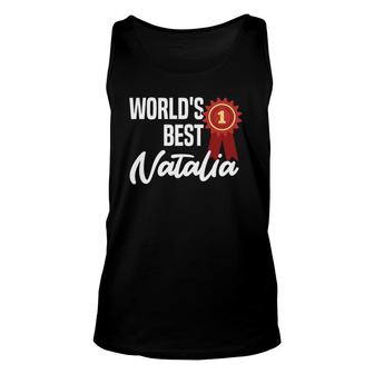 World's Best Natalia Name Personalized Unisex Tank Top | Mazezy
