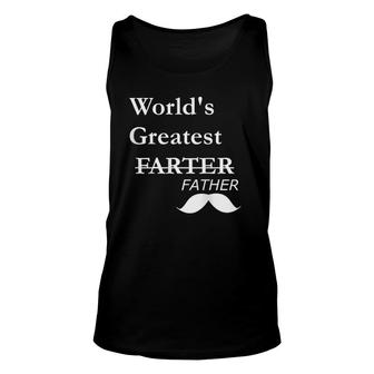 World's Greatest Farter-Funny Father's Day Gift For Dad Unisex Tank Top | Mazezy