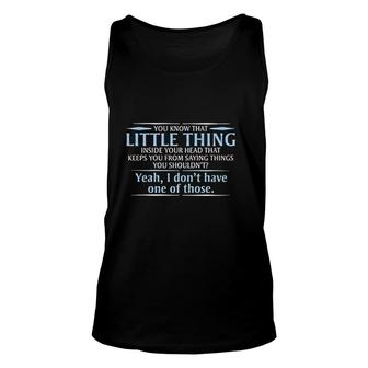 You Know The Little Thing Cool Graphic Sarcastic Sarcasm Novelty Funny Unisex Tank Top - Thegiftio UK