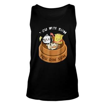 You Win Sum You Dim Sum Chinese Food Funny Pun Gift Unisex Tank Top - Thegiftio