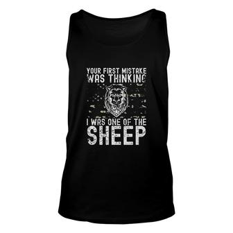 Your First Mistake Was Thinking I Was One Of The Sheep V3 Unisex Tank Top - Thegiftio UK