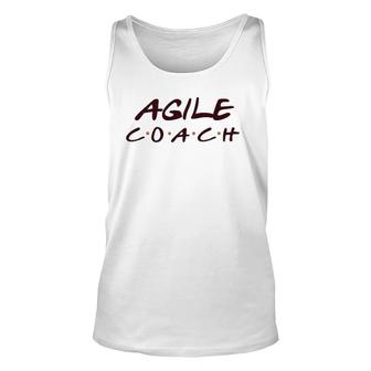 Agile Coach Agile Coaching Unisex Tank Top | Mazezy